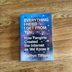 Everything I Need I Get From You Book